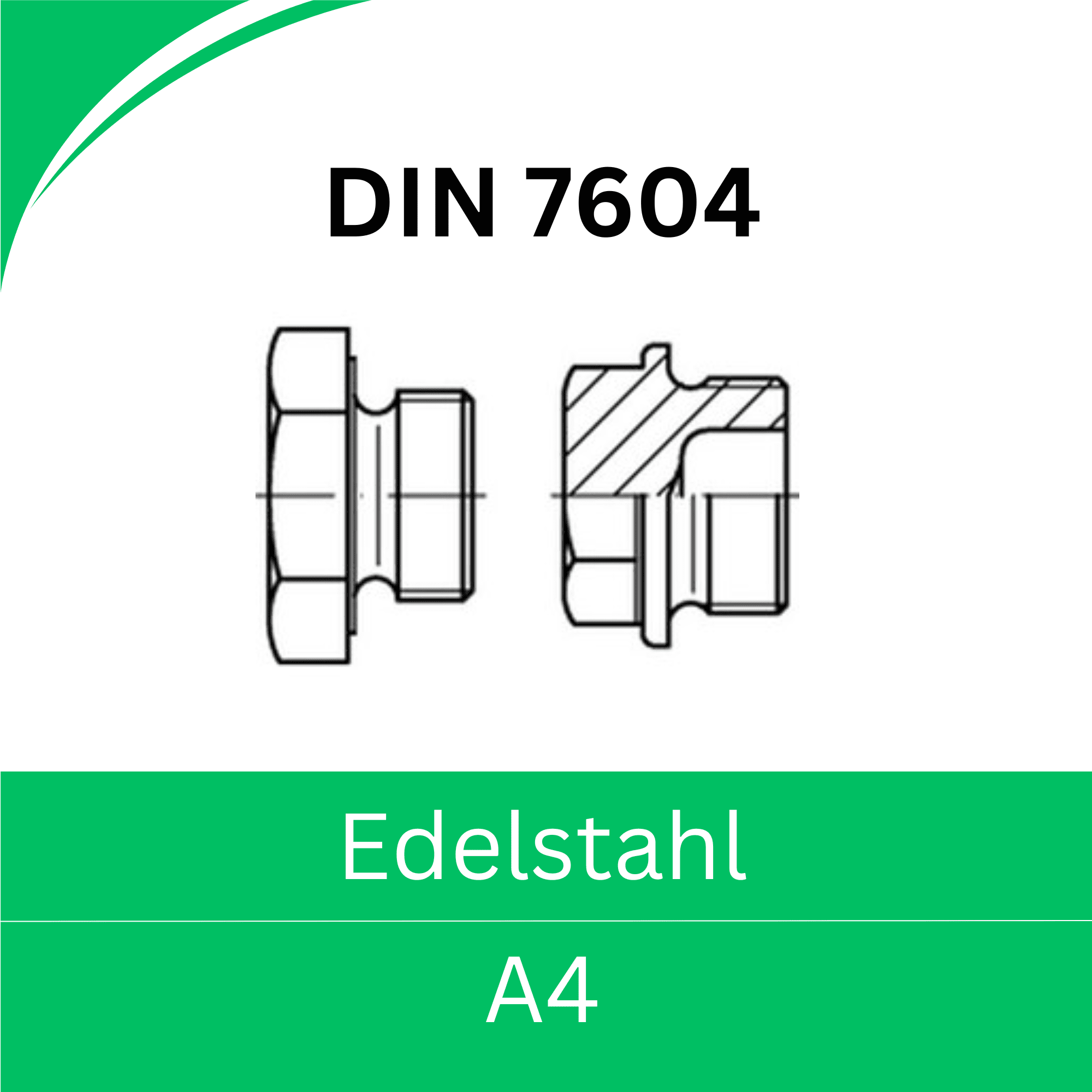 Bild von ➤ Kategorie: DIN 7604 Verschlussschrauben mit Bund & Außensechskant (Edelstahl A4)